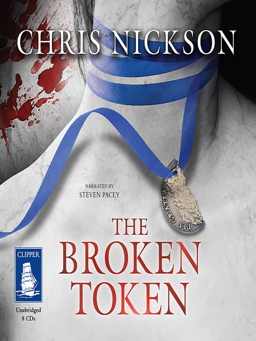 Title details for The Broken Token by Chris Nickson - Available